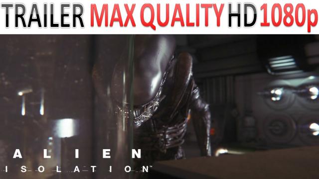 Alien Isolation - Trailer - In The Vents - Max Quality HD - 1080p - (PS4, XOne, PC)