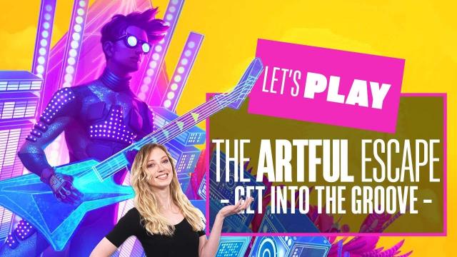 Let's Play The Artful Escape on Xbox Series X: GET INTO THE GROOVE! THE ARTFUL ESCAPE XBOX GAMEPLAY