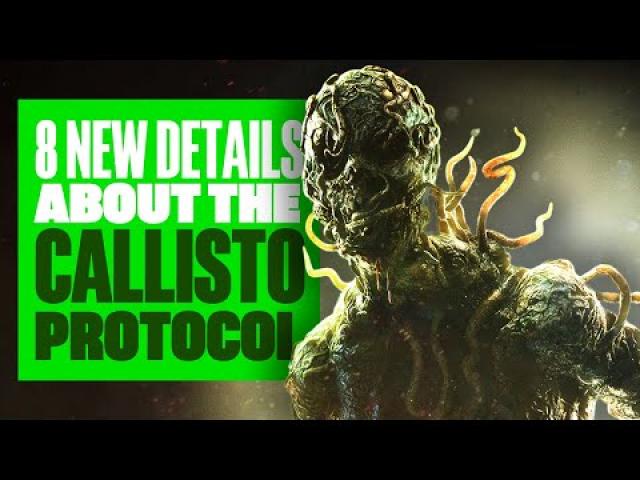 8 NEW Details About The Callisto Protocol - CALLISTO PROTOCOL NEW GAMEPLAY GAMESCOM 2022