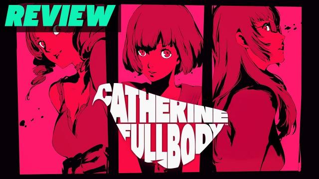 Catherine: Full Body | Review
