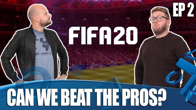 FIFA 20 - Can We Beat Pro Players In 4 Weeks? - EP 2