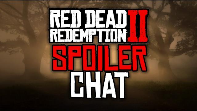 Red Dead Redemption 2 - SPOILER Chat
