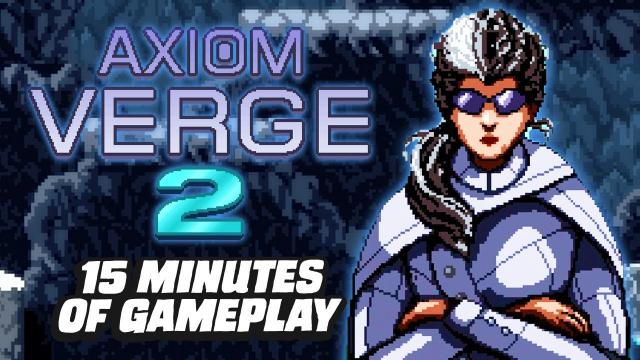 Axiom Verge 2 - 15 Minutes of Gameplay