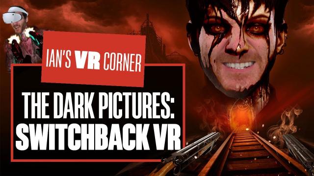 Let's Play Switchback VR PSVR2 Gameplay - ROLLERCOASTER OF LOOOOAARRRGHHHHH - Ian's VR Corner