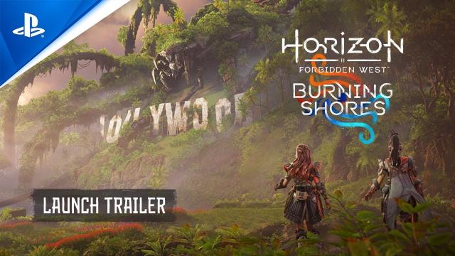 Horizon Forbidden West: Burning Shores - Launch Trailer | PS5 Games