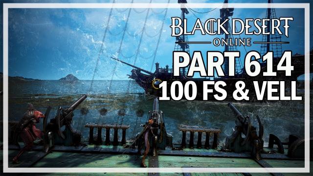 Black Desert Online - Dark Knight Let's Play Part 614 - Vell Boss