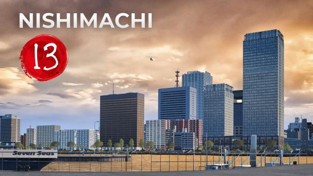 Nishimachi EP 13 - Land Reclamation - Cities Skylines [4K]