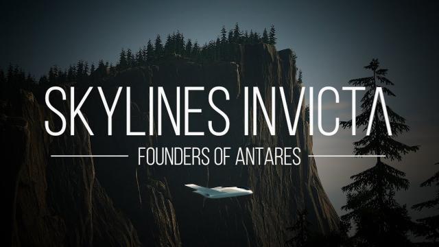 Teaser | Skylines Invicta | Founders of Antares