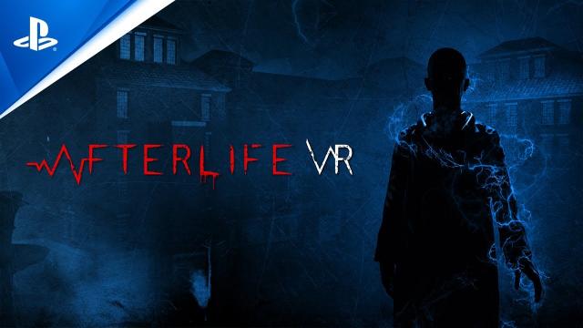 Afterlife VR - Release Date Announcement Trailer | PS VR2 Games