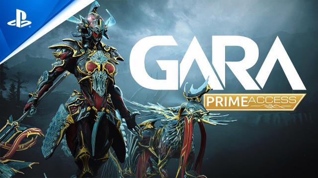 Warframe - Gara Prime Access Available Now! | PS4