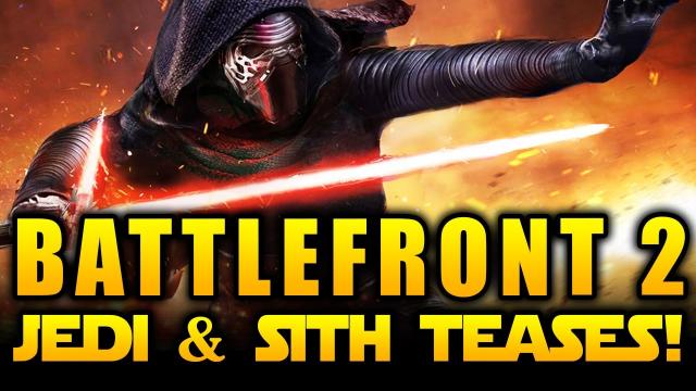 Star Wars Battlefront 2 (2017) News - Jedi and Sith Teases!  New Trailer Update!