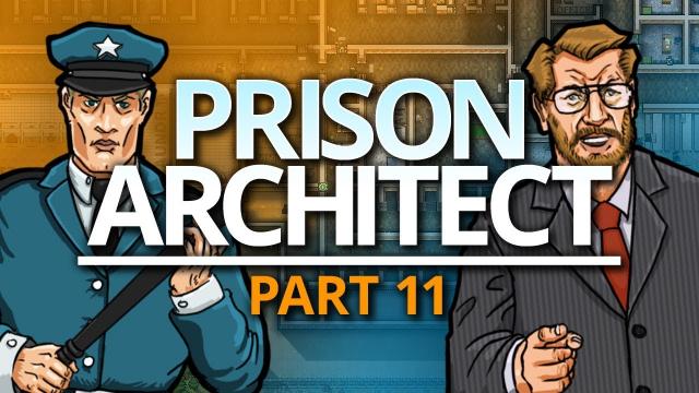 Prison Architect | GUARD TOWERS (#11)