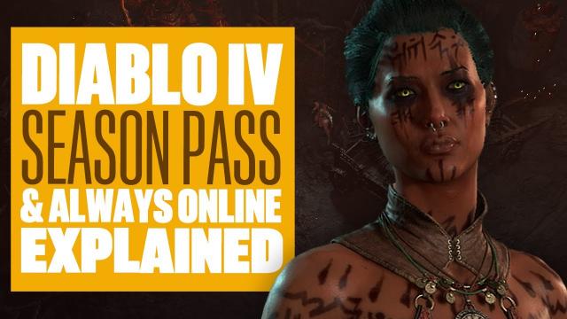 Diablo 4 Season Pass Explained - SEASON PASS & ALWAYS ONLINE DETAILS EXPLAINED DIABLO 4 GAMEPLAY