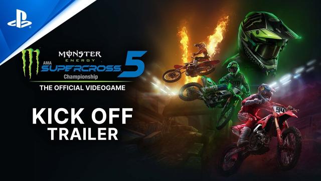 Monster Energy Supercross 5 - Kick Off Trailer | PS5, PS4