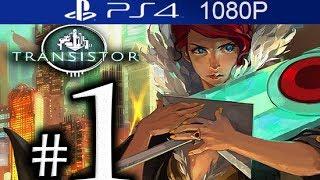 Transistor Walkthrough Part 1 [1080p HD PS4] - No Commentary