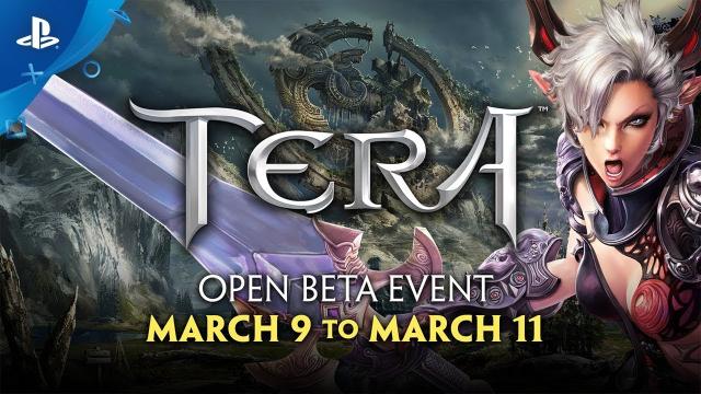 TERA - Open Beta Starts March 9 | PS4