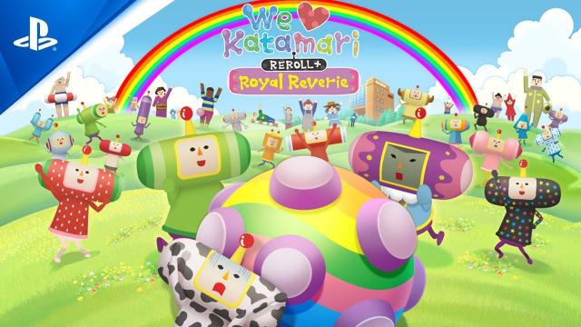 We Love Katamari Reroll + Royal Reverie - Announcement Trailer | PS5 & PS4 Games