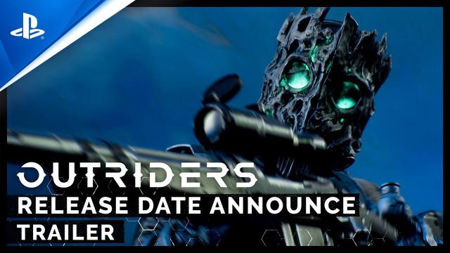 Outriders - Release Date Announcement | PS4, PS5