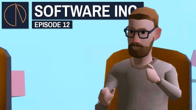 Software Inc: Alpha 10 | CORPORATE BUYOUTS (#12)