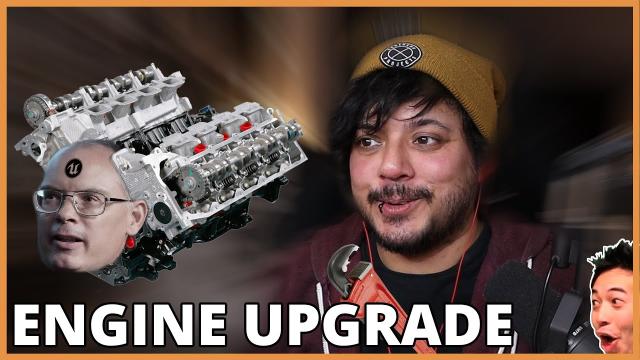 Upcoming Engine Upgrade // What is it and why?