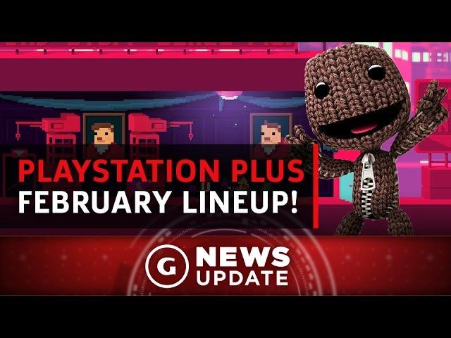 Free PS4/PS3/Vita PlayStation Plus Games For February 2017 - GS News Update