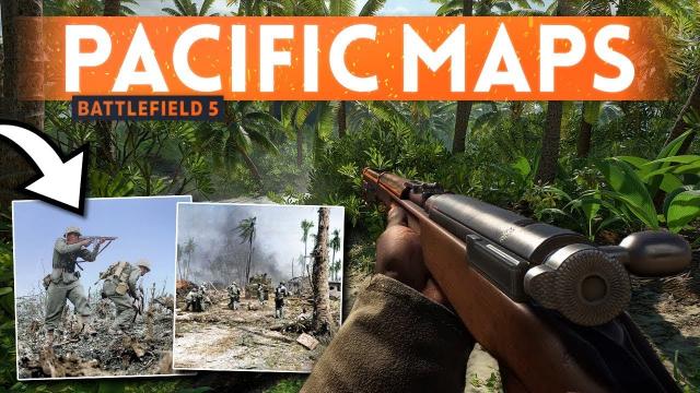 PACIFIC THEATRE: What Maps Should Be Included? ???? Battlefield 5