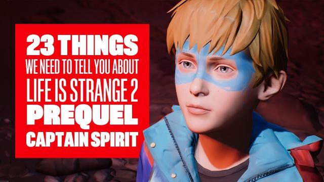 23 Things We Need To Tell You About The Awesome Adventures of Captain Spirit
