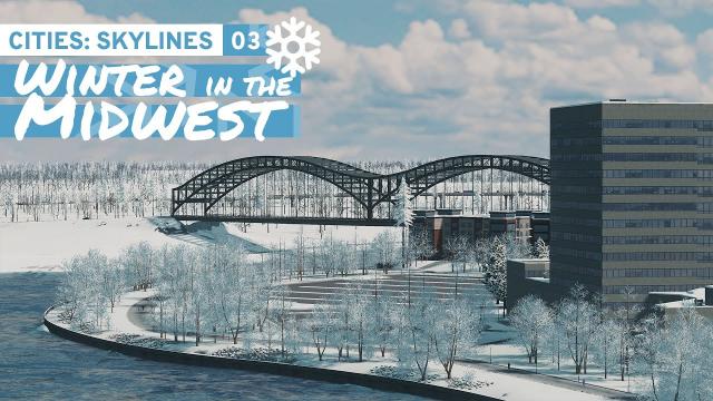 Brownfield Redevelopment - Cities Skylines: Winter in the Midwest 03