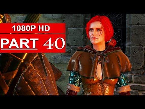 The Witcher 3 Gameplay Walkthrough Part 40 [1080p HD] Witcher 3 Wild Hunt - No Commentary