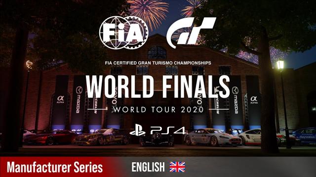 FIA Gran Turismo Championships 2020 | Manufacturer Series | World Finals | Finals [ENGLISH]