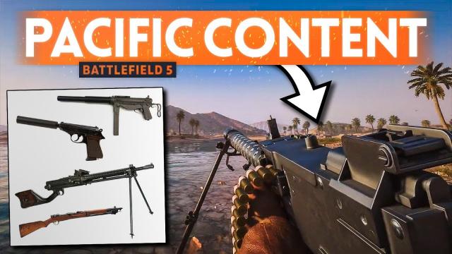 4 MORE New Pacific DLC Weapons Revealed ???? Battlefield 5 (Update 4.6 Data Mine)