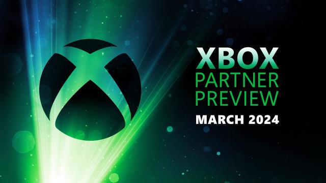 Xbox Partner Preview | March 2024 Livestream