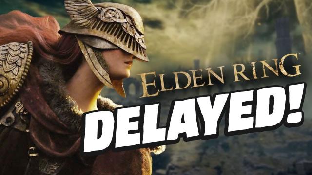 Elden Ring Gets Delayed But You Can Still Play Early | GameSpot News