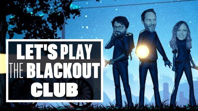 Let's Play The Blackout Club - WE SNOOZE, WE LOSE!