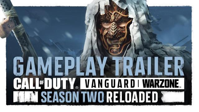 Season Two Reloaded Gameplay Trailer | Call of Duty: Vanguard & Warzone