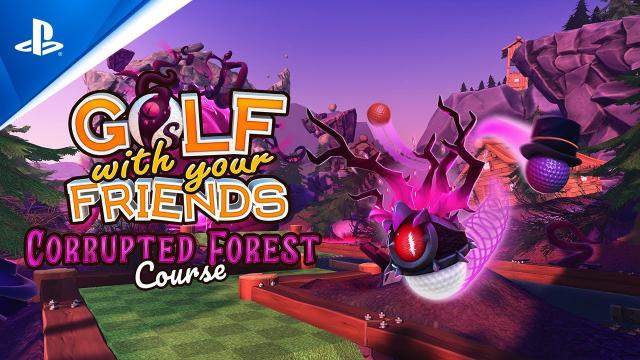 Golf With Your Friends - Corrupted Forest Out Now | PS4 Games