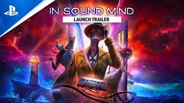 In Sound Mind - Launch Trailer | PS5