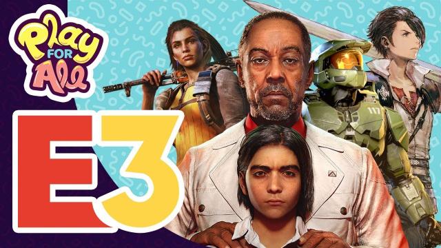 Everything You Need To Know About E3 Week | Play For All Kickoff Show