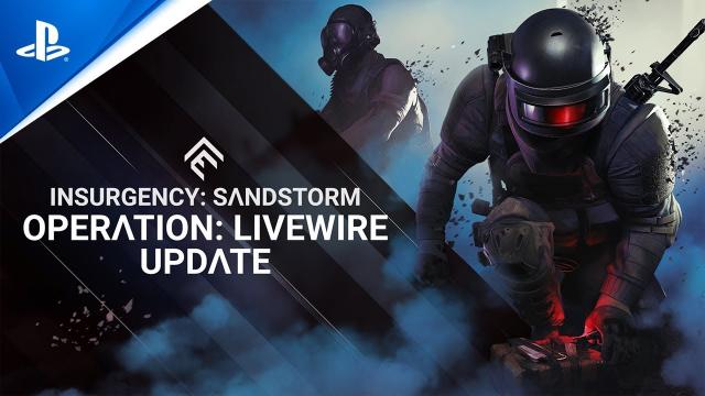 Insurgency: Sandstorm - Operation: Livewire Update Trailer | PS5 & PS4 Games