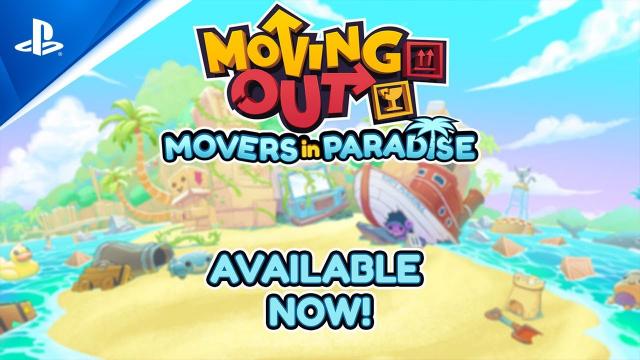 Moving Out: Movers in Paradise - Launch Trailer | PS4