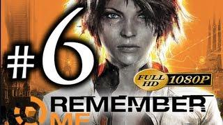 Remember Me - Walkthrough Part 6 [1080p HD] - No Commentary