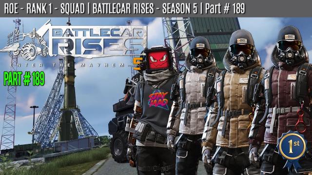 ROE - SQUAD - WIN | BATTLECAR RISES - SEASON 5 |  Part #189