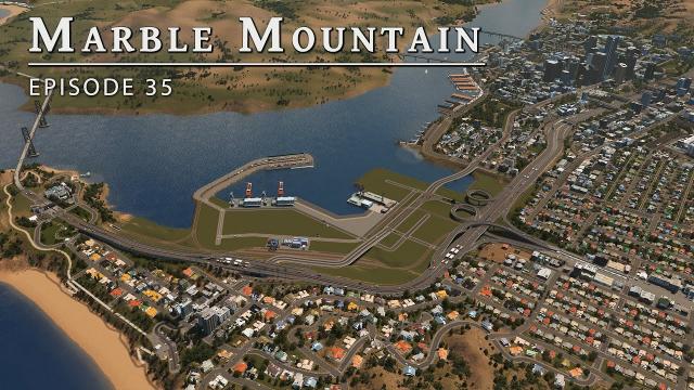 Planning a Port - Cities Skylines: Marble Mountain EP 35