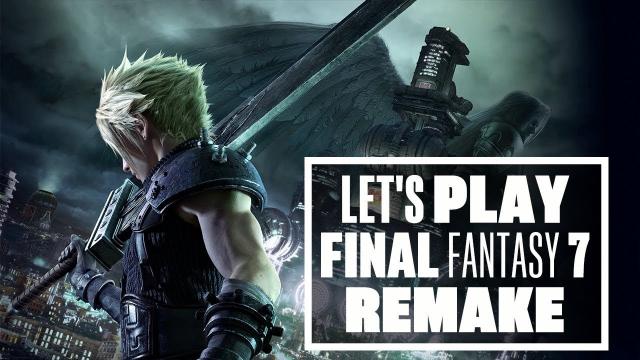 Let's Play Final Fantasy 7 Remake Demo - Final Fantasy 7 Remake Gameplay
