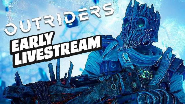 Outriders Early Gameplay Livestream (PS5)