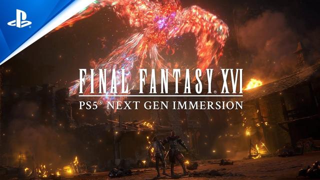 Final Fantasy XVI - Next Gen Immersion Trailer | PS5 Games