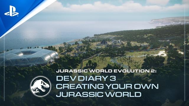 Jurassic World Evolution 2 - Dev Diary 3 | PS5, PS4