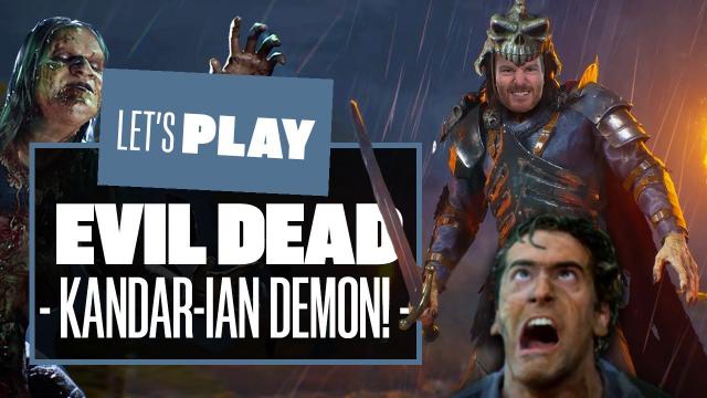 Let's Play Evil Dead: The Game As The Demon! - CAN RANDOS BEAT THE KANDAR-IAN DEMON?!