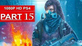 The Division Gameplay Walkthrough Part 15 [1080p HD PS4] - No Commentary (FULL GAME)