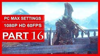 Dark Souls 3 Gameplay Walkthrough Part 16 [1080p HD PC 60FPS] - Boreal Valley - No Commentary